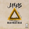 Bla bla bla - Single artwork
