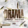 Drama (feat. Conway the Machine) - Single album lyrics, reviews, download