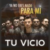 Ya no eres nada para mí (Versión cumbia) - Single, 2018