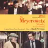 Stream & download The Meyerowitz Stories (New and Selected) (Original Motion Picture Soundtrack)