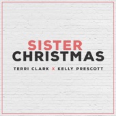 Sister Christmas (feat. Kelly Prescott) artwork