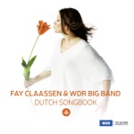Fay Claassen & WDR Big Band - Is Dit Alles