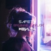 Safety (feat. Brianne Taylor) - Single