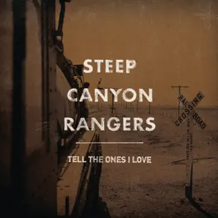 télécharger l'album Steep Canyon Rangers - Tell The Ones I Love