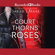 Sarah J. Maas - A Court of Thorns and Roses