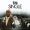 Single (feat. Ghetto Rich & Clinton Wayne) - Verbal lyrics
