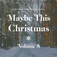 Various Artists - Maybe This Christmas, Vol .8 artwork