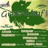 Green Leaf Riddim