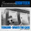 What's the Case (feat. nobigdyl.) - Single album lyrics, reviews, download