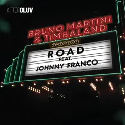 Road (feat. Johnny Franco) - Single - Bruno Martini