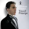 Viva el Príncipe album lyrics, reviews, download