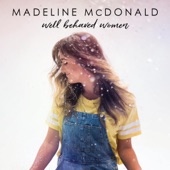 Well Behaved Women by Madeline McDonald