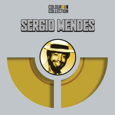 Colour Collection: Sergio Mendes - Sérgio Mendes
