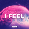 I Feel (feat. Karmatek) [Extended Mix] - Single, 2016