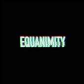 Equanimity - EP artwork