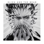 Eliza And The Bear - Friends