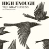 High Enough (feat. Propaganda) - Single