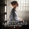 Alias Grace (Original Mini Series Soundtrack)