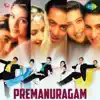 Premanuragam (Original Motion Picture Soundtrack) album lyrics, reviews, download