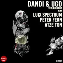 Techno Mood - EP by Dandi & Ugo album reviews, ratings, credits