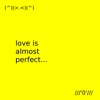 Love Is Almost Perfect (Club Mix) - Single