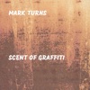 Scent of Graffiti