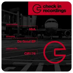 Do Good - Single - Mr.A Do Good - Single - Mr.A