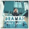 Was geht? - Dramah lyrics