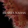 Desses Nadas - Single