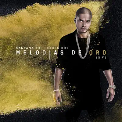 Melodías de Oro - EP - Santana The Golden Boy