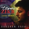 Tera Zikr (Denny Remix) - Single