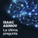 Isaac Asimov - La última pregunta