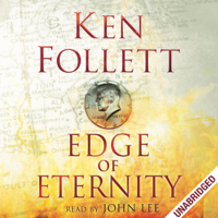 Ken Follett - Edge of Eternity artwork