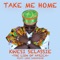 Take Me Home (feat. Lord Sassafrass) artwork