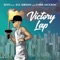 Victory Lap (feat. D.O. Gibson & Chris Jackson) - Divo lyrics