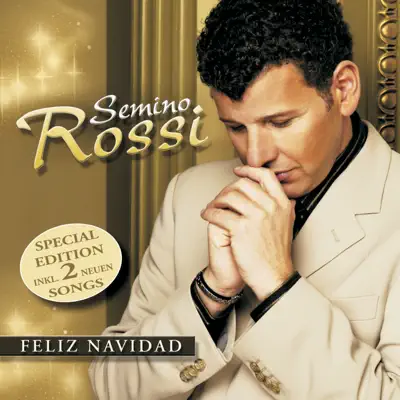 Feliz Navidad (Special Edition) - Semino Rossi