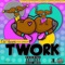 Twork (feat. Qwik219) - CreShawn lyrics