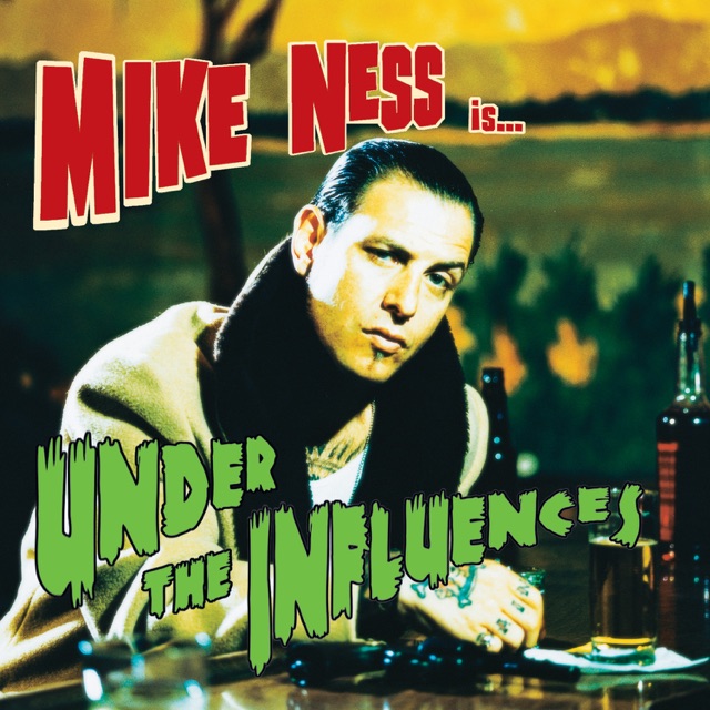 Mike Ness Under the Influences Album Cover