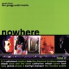 Nowhere (Soundtrack from the Motion Picture)