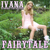 Fairytale - Ivana Raymonda Van Der Veen