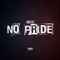 No Pride - Sav12 lyrics