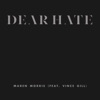 Dear Hate (feat. Vince Gill) - Single