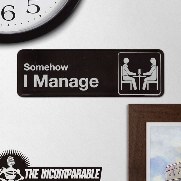 Manage somehow. Somehow i manage. office somehow i manage. somehow i manage michael scott. блокнот somehow i managed.
