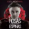 Rosas o Espinas - Single album lyrics, reviews, download