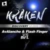 Stream & download Kraken (AvAlanche & Flash Finger vs. DJ L)