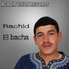 Rachid El Bacha - Tayri Tayri