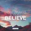 Believe (Extended Mix) - Single album lyrics, reviews, download