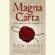 Dan Jones - Magna Carta: The Birth of Liberty (Unabridged)