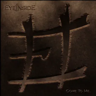 lataa albumi Eyeinside - Come To Me