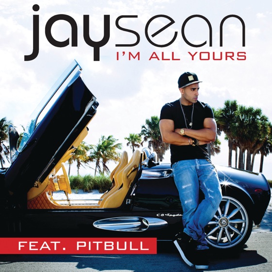 Cover artwork for I'm All Yours (feat. Pitbull)